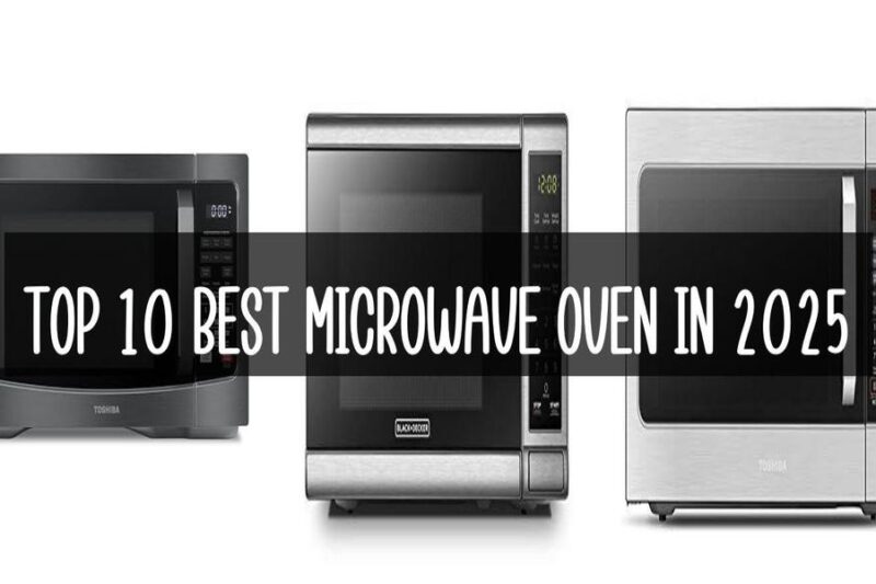 Top 10 Best Microwave Oven In 2025