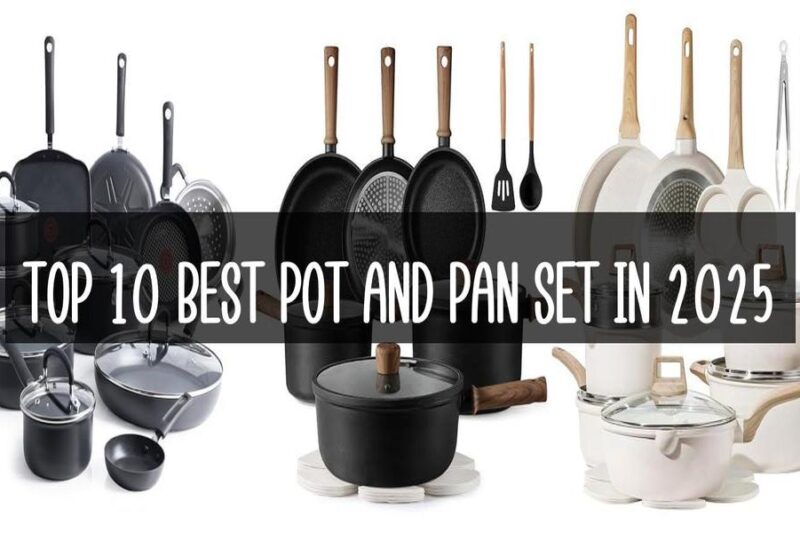 Top 10 Best Pot And Pan Set In 2025